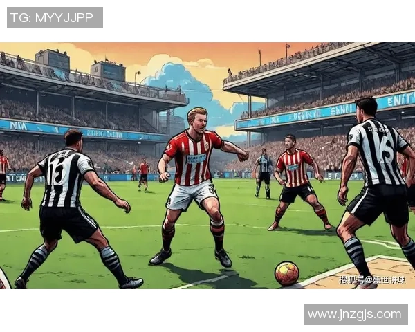 南安普顿对阵纽卡斯尔的精彩对决分析与赛前预测